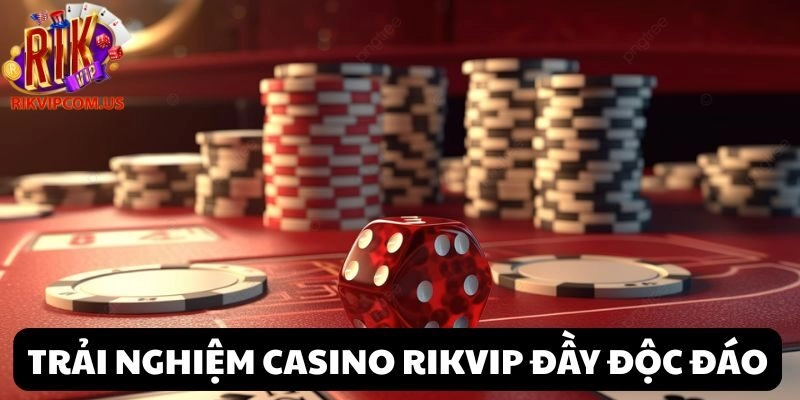 Tận hưởng tính năng cá cược độc đáo tại Casino Rikvip ngay hôm nay